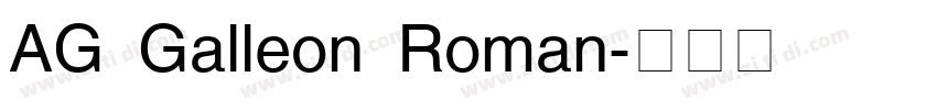 AG Galleon Roman字体转换 AG Galleon Roman字体转换